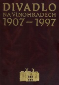 Divadlo na Vinohradech 1907–1997